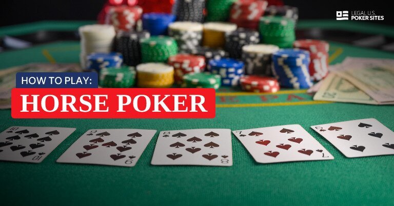 HORSE Poker