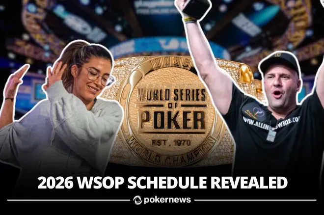 2026 WSOP Schedule Revealed: Full Opening Week Tournament Guide