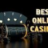 Best Online Casinos for Real Money in 2026: Top Rated Sites Reviewed
