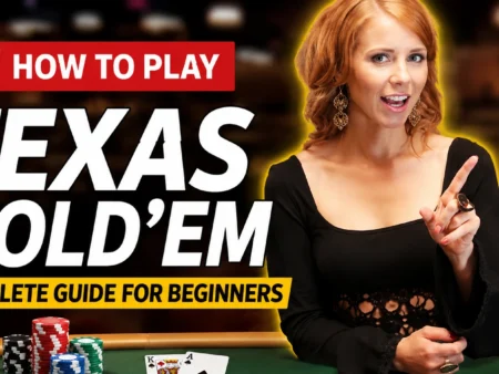 Texas Hold’em Rules: The Complete Beginner’s Guide