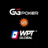 GGPoker vs WPT Global 2026: WSOP Owner vs WPT Brand, Which Wins?