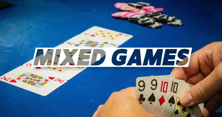 Mixed Games Poker
