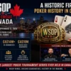 WSOP Circuit Is Officially Coming to Canada — A First for Poker’s Biggest Tour