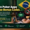 Brazilian Poker Apps Don’t Use Bonus Codes | 2026 Guide