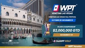 WPT Venetian Las Vegas Fall Championship 2026 Preview: $2 Million Guaranteed on the Strip