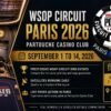 WSOP Circuit Paris 2026: Partouche Casino Club Schedule & Satellites