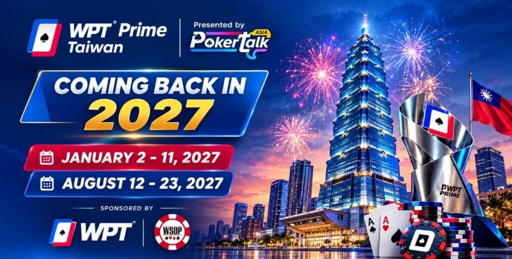 WPT Prime Taiwan Returns to Taipei in January 2027: What Poker Players Need to Know