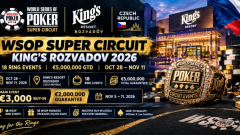 WSOP Super Circuit King’s Rozvadov 2026: One Week to Go